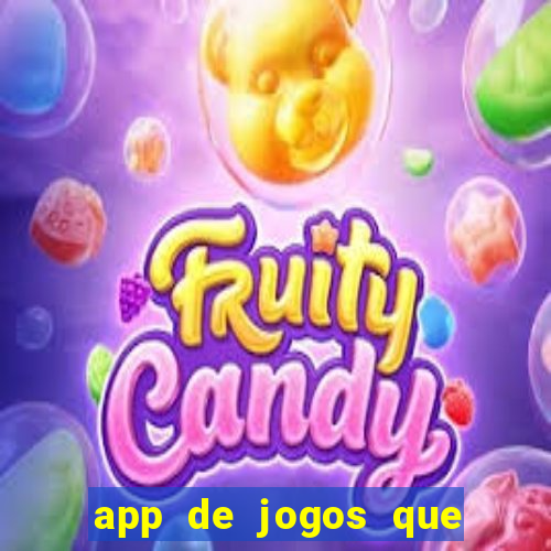 app de jogos que pagam de verdade